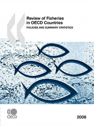 Carte Review of Fisheries in OECD Countries Organization for Economic Co-operation and Development