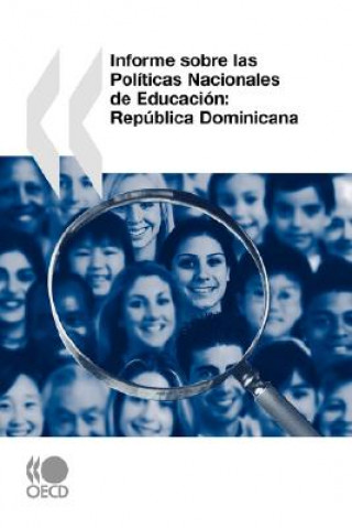 Kniha Revision De Politicas Nacionales De Educacion Informe Sobre Las Politicas Nacionales De Educacion OECD: Organisation for Economic Co-operation and Development