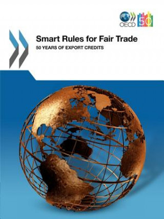 Carte Smart Rules for Fair Trade OECD: Organisation for Economic Co-operation and Development