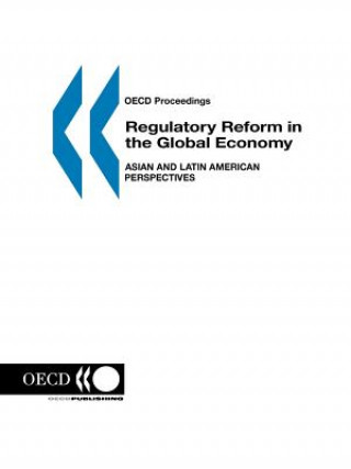 Carte Regulatory Reform in the Global Economy Organization for Economic Co-operation and Development