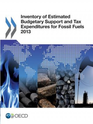Carte Inventory of estimated budgetary support and tax expenditures for fossil fuels 2013 Organisation for Economic Co-operation and Development