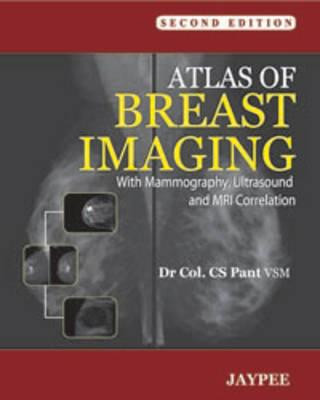 Könyv Atlas of Breast Imaging C. S. Pant