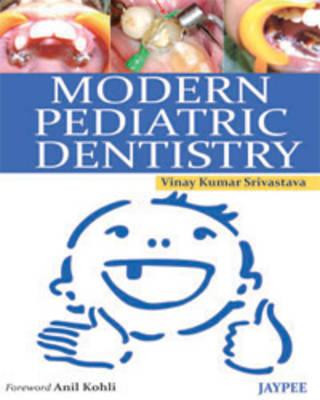 Libro Modern Pediatric Dentistry Vinay Kumar Srivastava