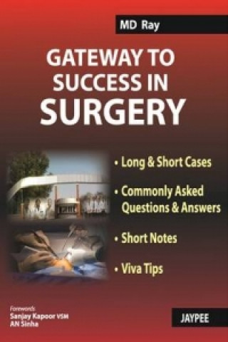 Kniha Gateway to Success in Surgery M. D. Ray