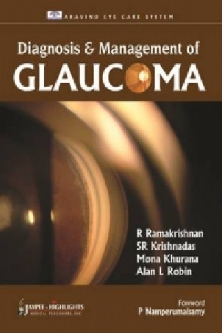 Kniha Diagnosis and Management of Glaucoma R. Ramakrishan