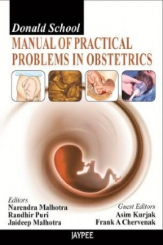 Kniha Donald School Manual of Practical Problems in Obstetrics Narendra Malhotra