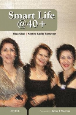 Kniha Smart Life @ 40 Plus Roza Olyai