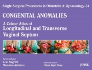 Könyv Single Surgical Procedures in Obstetrics and Gynaecology - Volume 31 Arun Nagrath