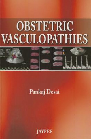 Carte Obstetric Vasculopathies Pankaj Desai