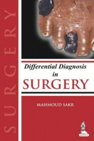 Könyv Differential Diagnosis in Surgery Mahmoud Sakr
