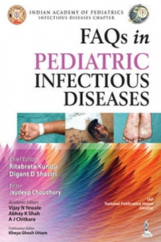 Carte FAQs in Pediatric Infectious Diseases Ritabrata Kundu