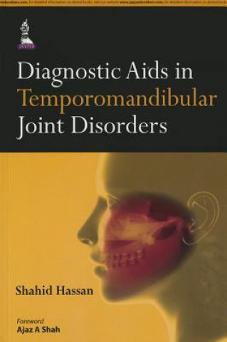 Книга Diagnostic Aids in Temporomandibular Joint Disorders Shahid Hassan