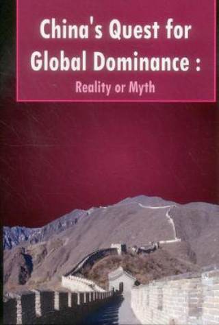 Carte China'S Quest for Global Dominance P. J. S. Sandhu