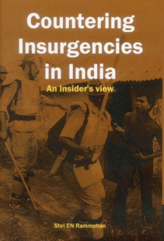 Βιβλίο Counter Insurgencies in India Shri E. Rammohan