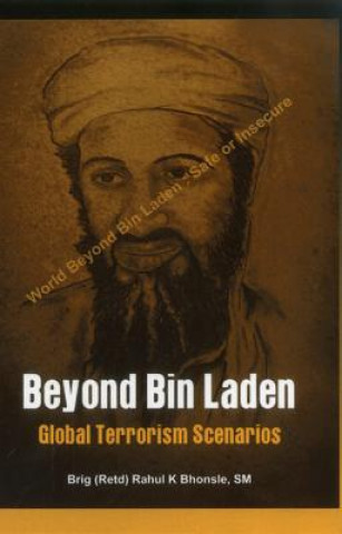 Könyv Beyond Bin Laden R Bhonsle
