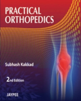 Carte Practical Orthopaedics Subhash Kakkad
