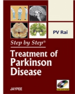 Könyv Step by Step: Treatment of Parkinson Disease P. V. Rai