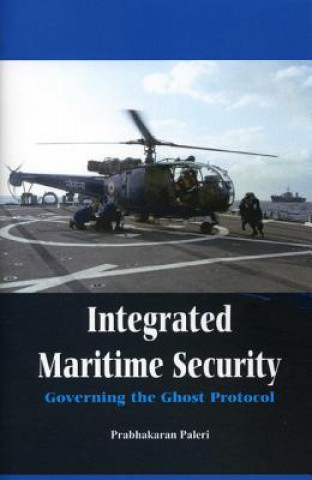 Buch Integrated Maritime Security Prabhakaran Paleri