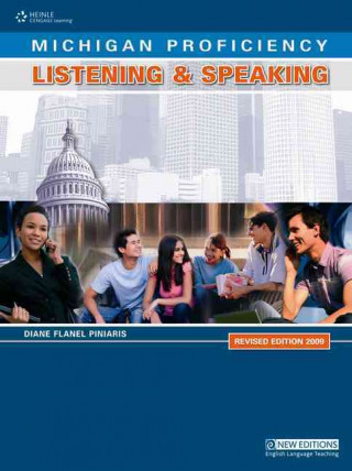 Digital Michigan Proficiency Listening and Speaking: Class Audio CDs Diane Piniaris