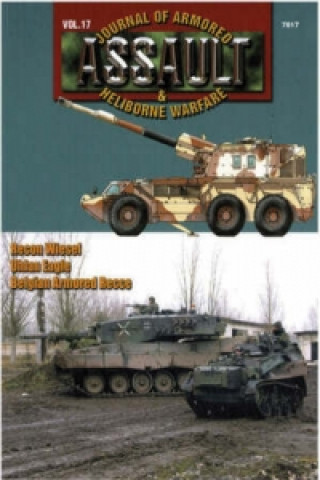 Kniha 7817 Assault: Journal of Armored & Heliborne Warfare Vol. 17 Various Authors