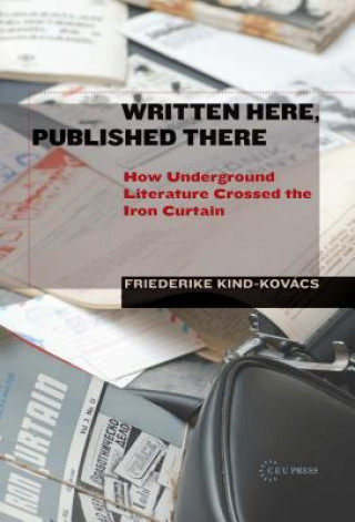 Book Written Here, Published There Friederike Kind-Kovacs