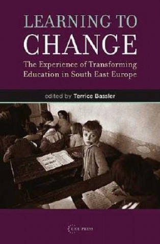 Knjiga Learning to Change Terrice Bassler