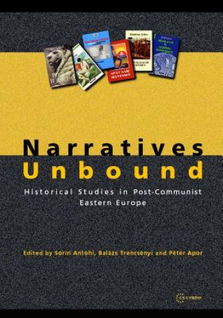Libro Narratives Unbound Sorin Antohi