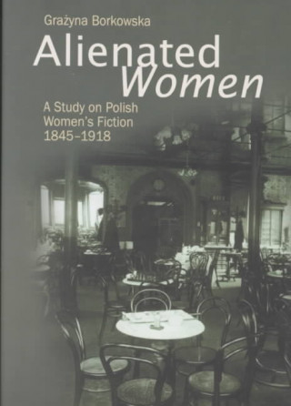 Buch Alienated Women Grazyna Borkowska