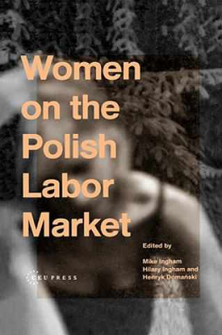 Kniha Women on the Polish Labor Market Henryk Domanski