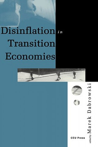 Carte Disinflation in Transition Economies Marek Dabrowski