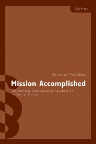 Könyv Mission Accomplished Radoslav Procházka