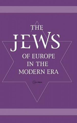 Livre Jews of Europe in the Modern Era Victor Karady