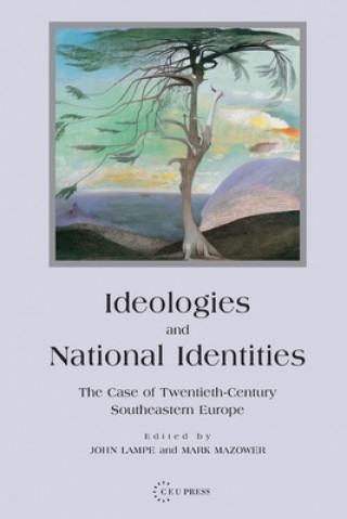 Kniha Ideologies and National Identities Mark Mazower