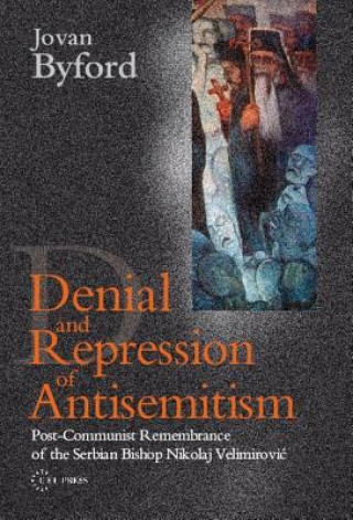 Carte Denial and Repression of Anti-Semitism Jovan Byford