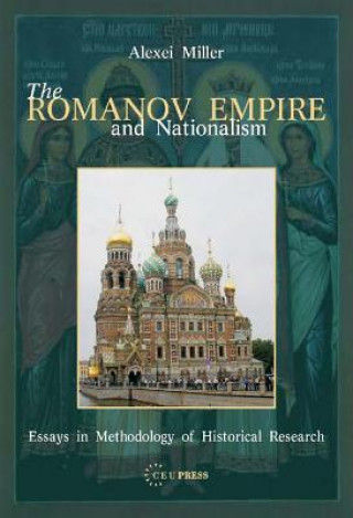 Book Romanov Empire and Nationalism Alexei Miller