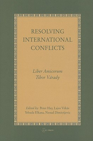 Kniha Resolving International Conflicts Peter Hay