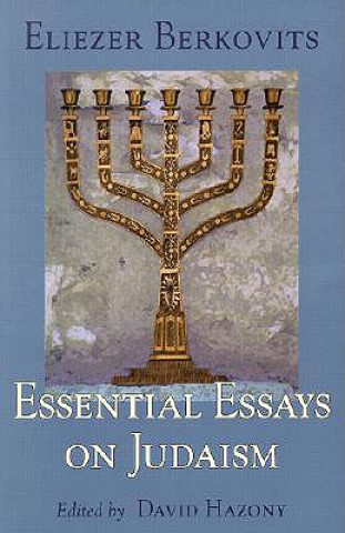 Knjiga Essential Essays on Judaism Eliezar Berkovits