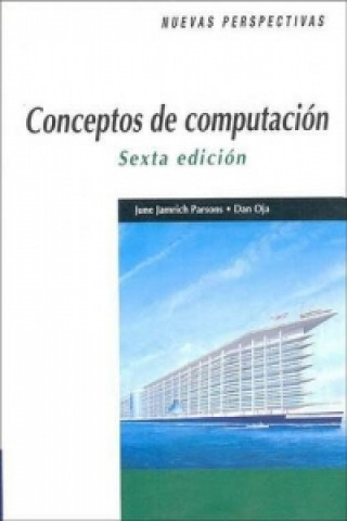 Kniha CONCEPTOS DE COMPUTACION June Jamrich Parsons
