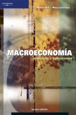 Kniha Macroeconomia Marc Lieberman