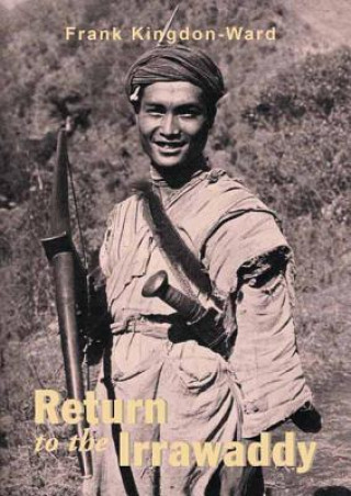 Książka Return to the Irrawaddy Frank Kingdon-Ward
