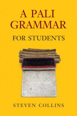 Könyv Pali Grammar for Students Steven Collins