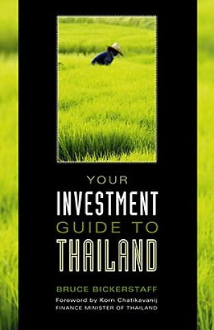 Book Your Investment Guide to Thailand Bruce Bickerstaff