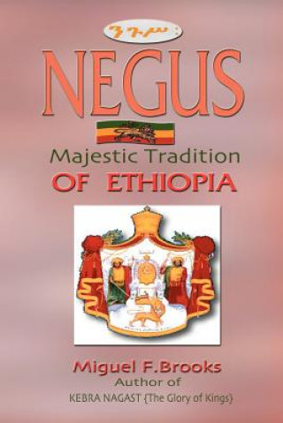 Книга Negus Miguel F. Brooks