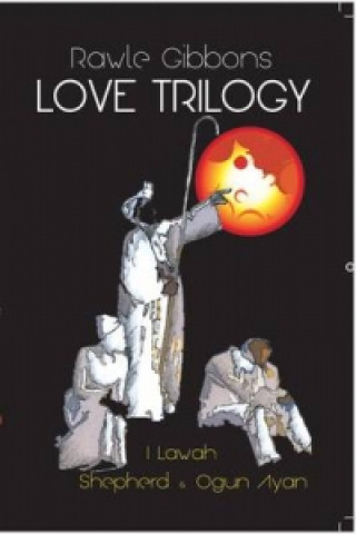 Carte Love Trilogy Rawle Gibbons