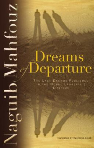 Buch Dreams of Departure Naguib Mahfouz