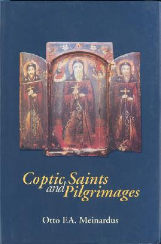 Libro Coptic Saints and Pilgrimages Otto F. A. Meinardus