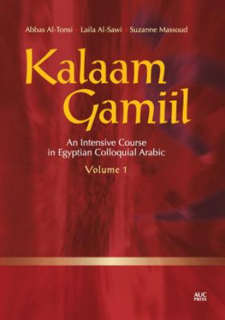 Könyv Kalaam Gamiil v. 1 Abbas Al-Tonsi