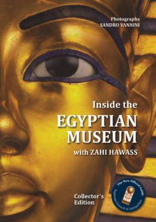Carte Inside the Egyptian Museum Zahi A. Hawass