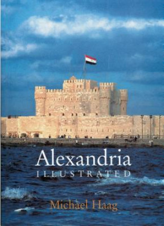 Książka Alexandria Illustrated Michael Haag