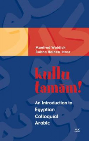 Könyv Kullu Tamam! Rabha Henein-Nasr